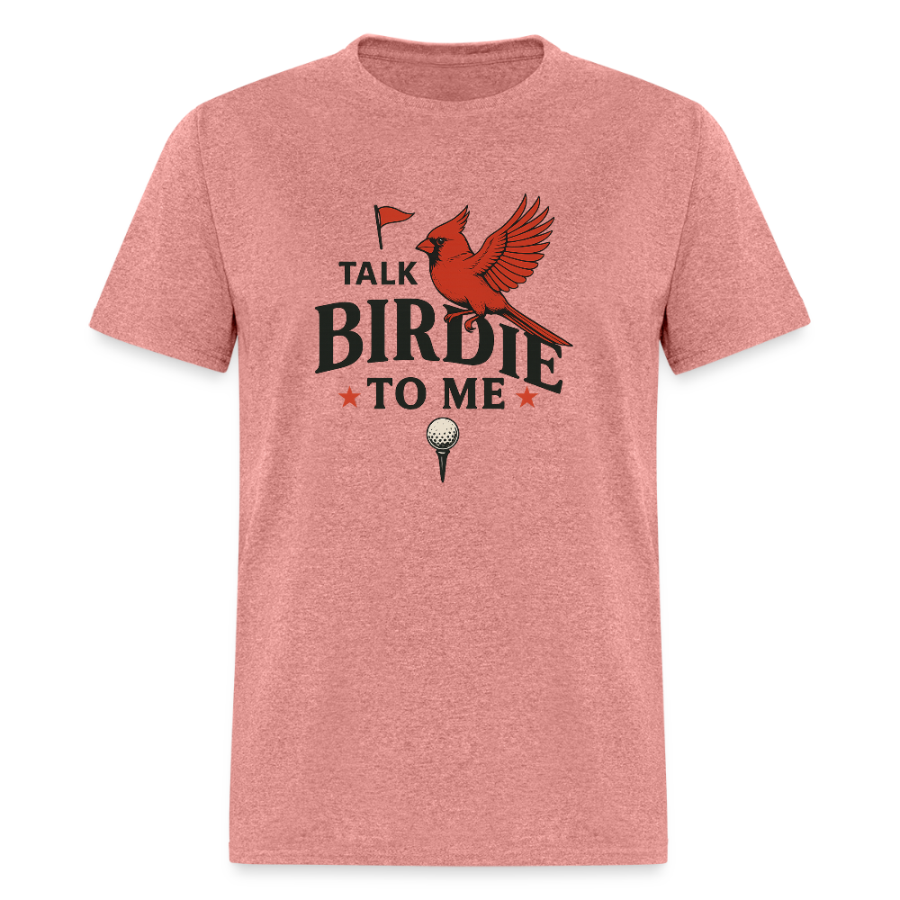 Talk Birdie Unisex Classic T-Shirt - heather mauve