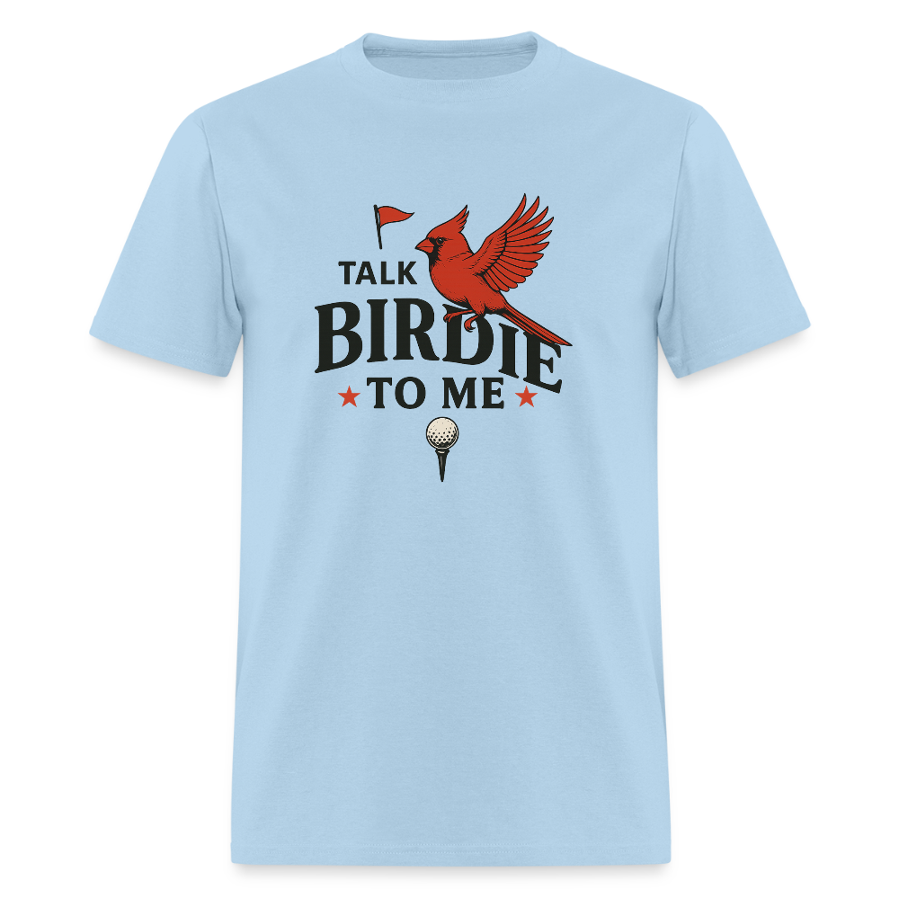 Talk Birdie Unisex Classic T-Shirt - powder blue