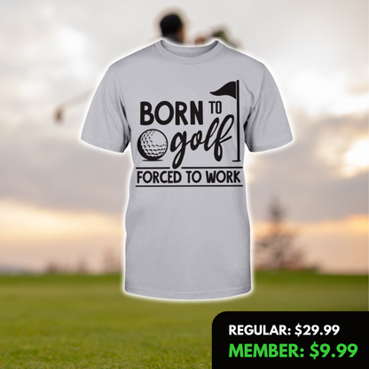 Born To Golf T-Shirt Gray