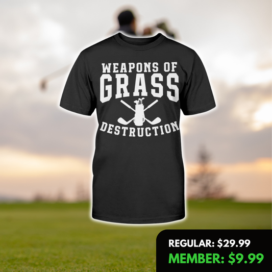 Weapons Of Grass Destruction T-Shirt