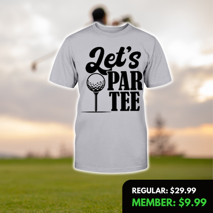 Let's Par Tee T-Shirt