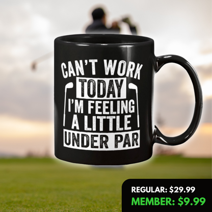 A Little Under Par Mug