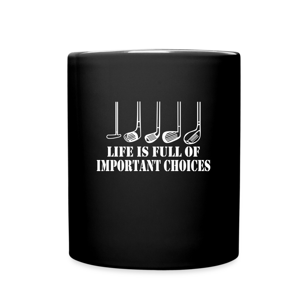 Important Choices Coffee Mug - black